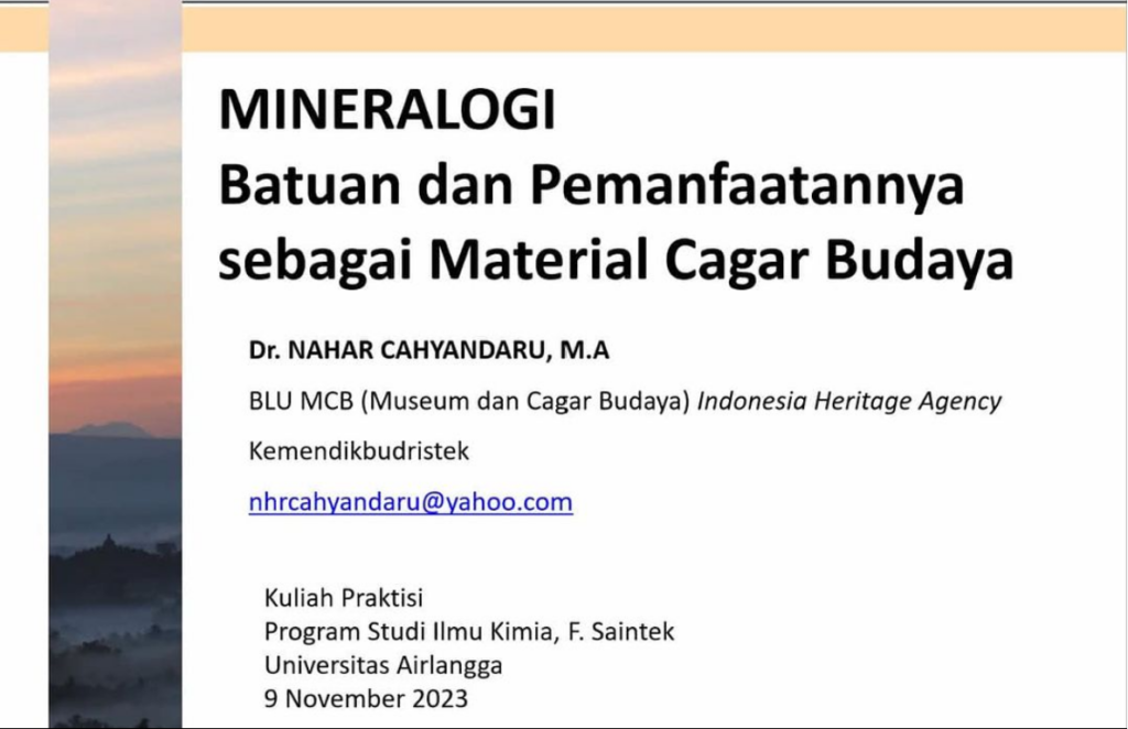 [Kuliah Praktisi] Batuan dan Pemanfaatannya sebagai Material Cagar Budaya