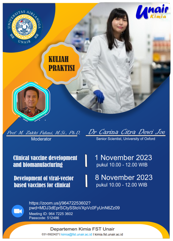 [Kuliah Praktisi] Clinical Vaccine Development and Biomanufacturing